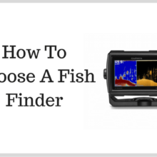 How To Choose A Fish Finder